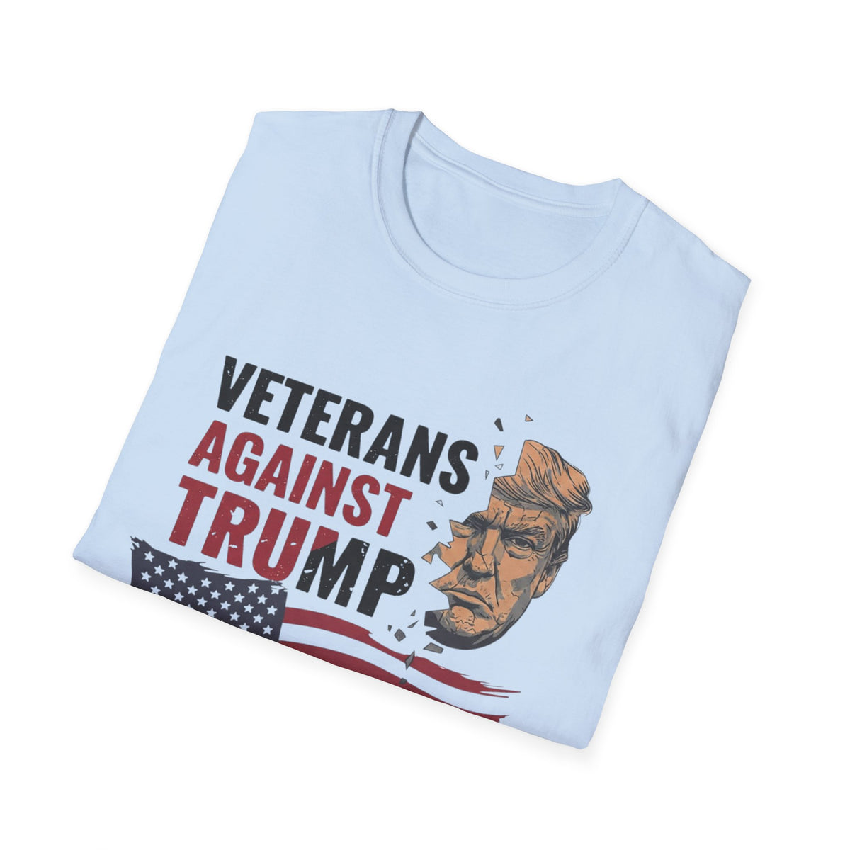 Veterans Against Trump T-Shirt | Patriotic No Kings & Protest Apparel