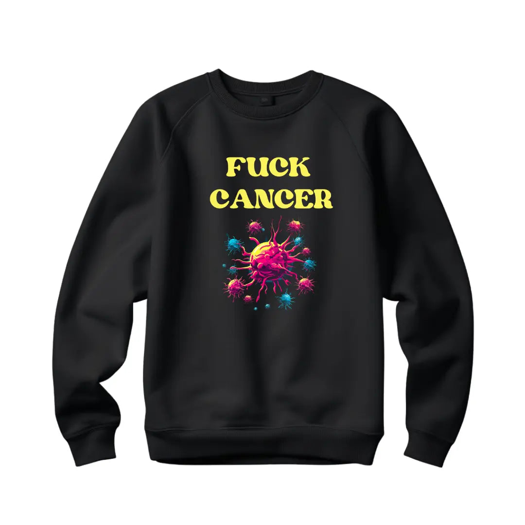 Triumph Over Adversity: 'F*ck Cancer' Graphic Sweatshirt for Resilient Warriors - Black Threadz