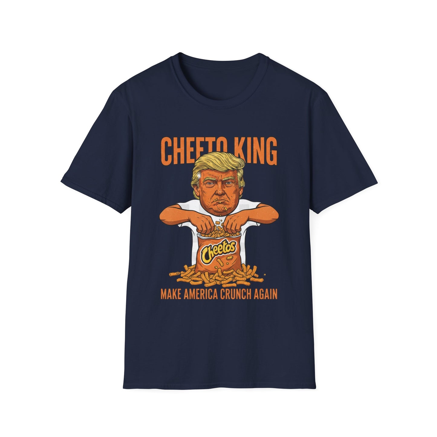 Cheeto King Anti-Trump T-Shirt | No Kings Political Satire Apparel