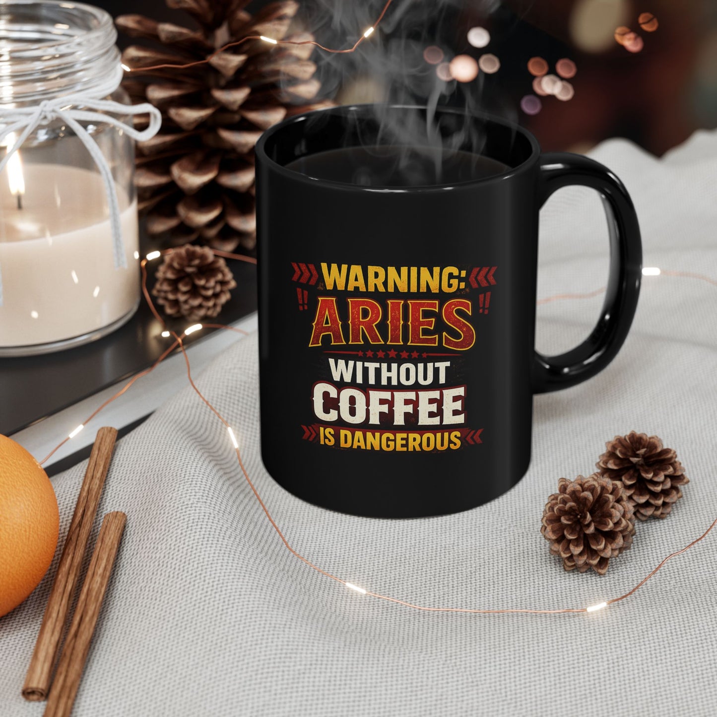 Coffee Warning Mug – “Warning: Aries Without Coffee Is Dangerous” Black Ceramic Coffee Cup