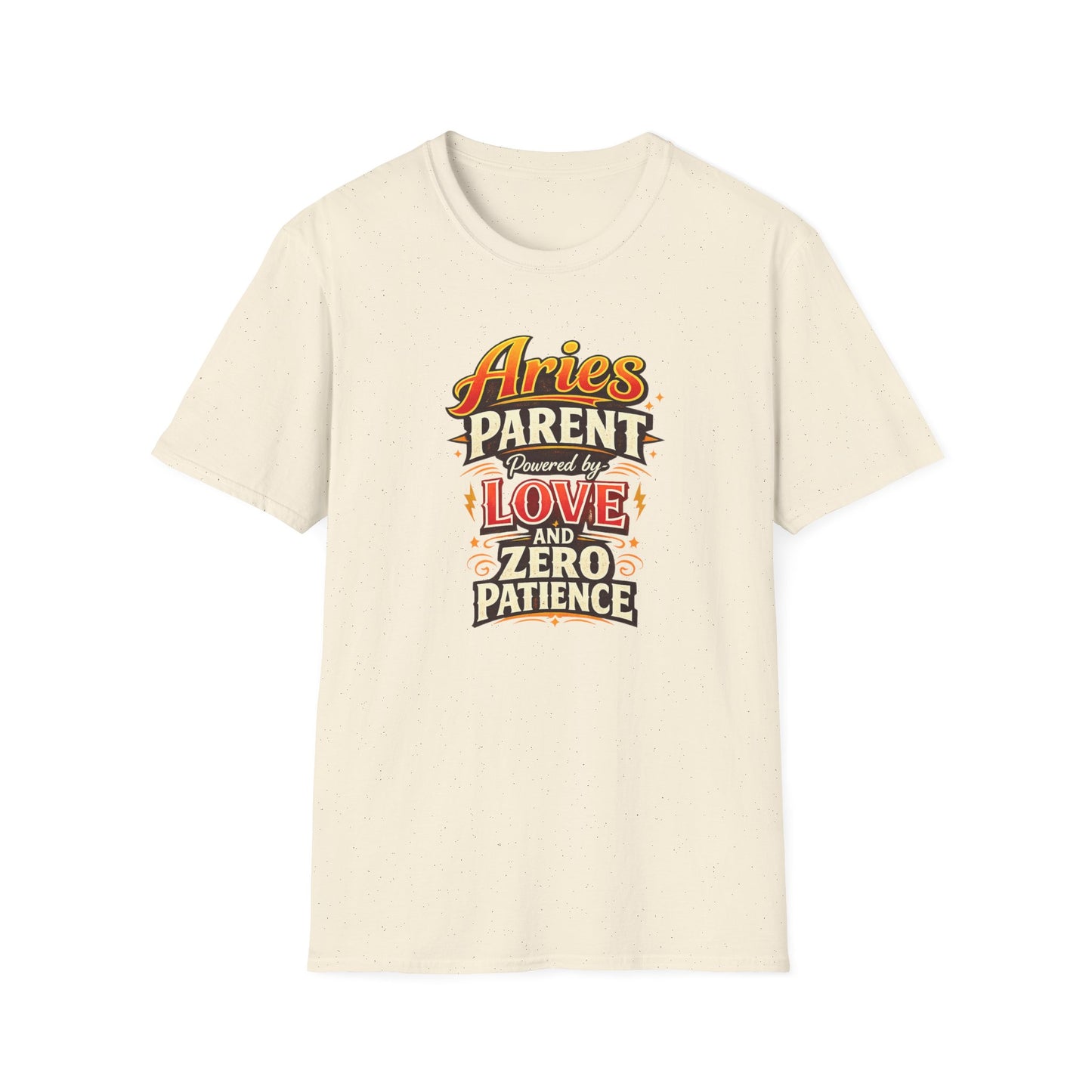 Aries Parent T-Shirt – Powered by Love & Zero Patience Funny Zodiac Mom Dad Tee | Bold Aries Personality Shirt | Astrology Gift
