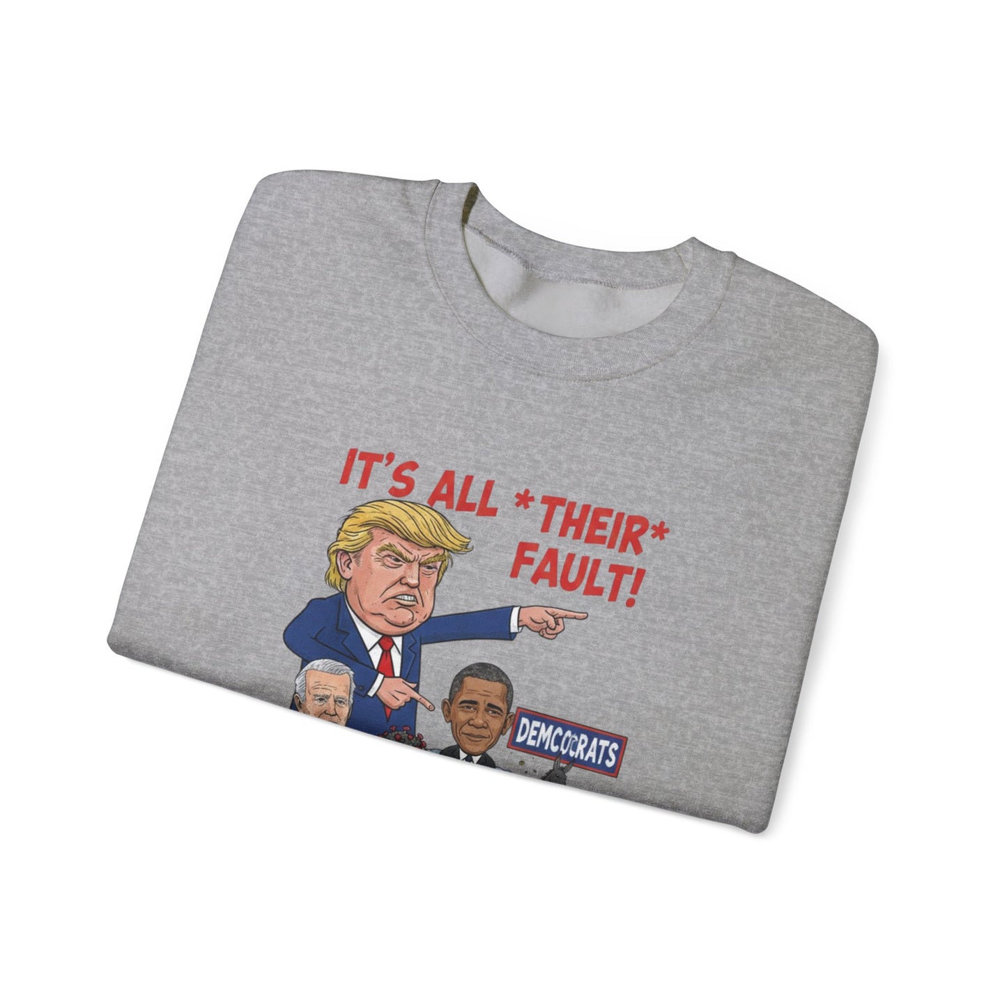 4of Crewneck Sweatshirt — Political Satire 'Is He Dead Yet?