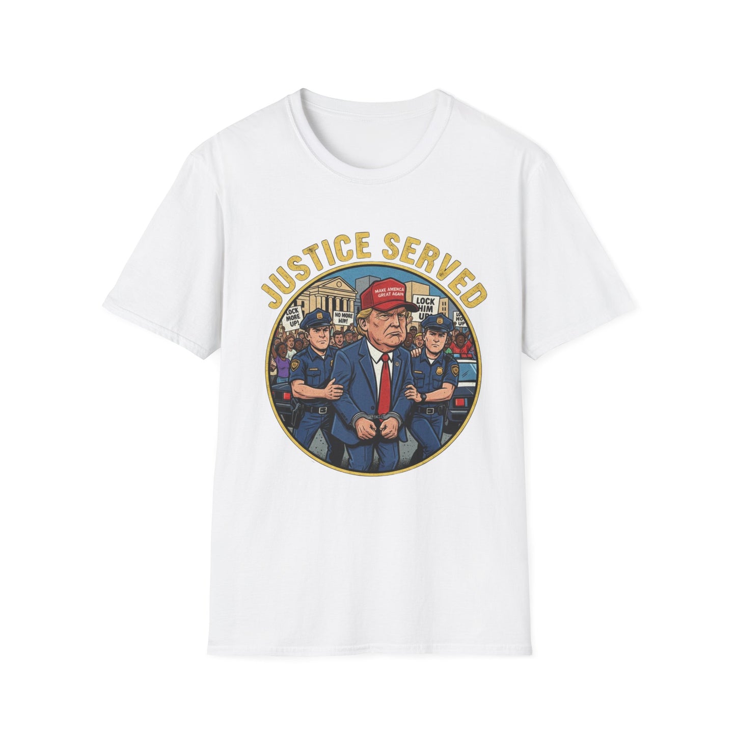 Justice Served Anti-Trump Arrest T-Shirt | No Kings & Accountability Tee