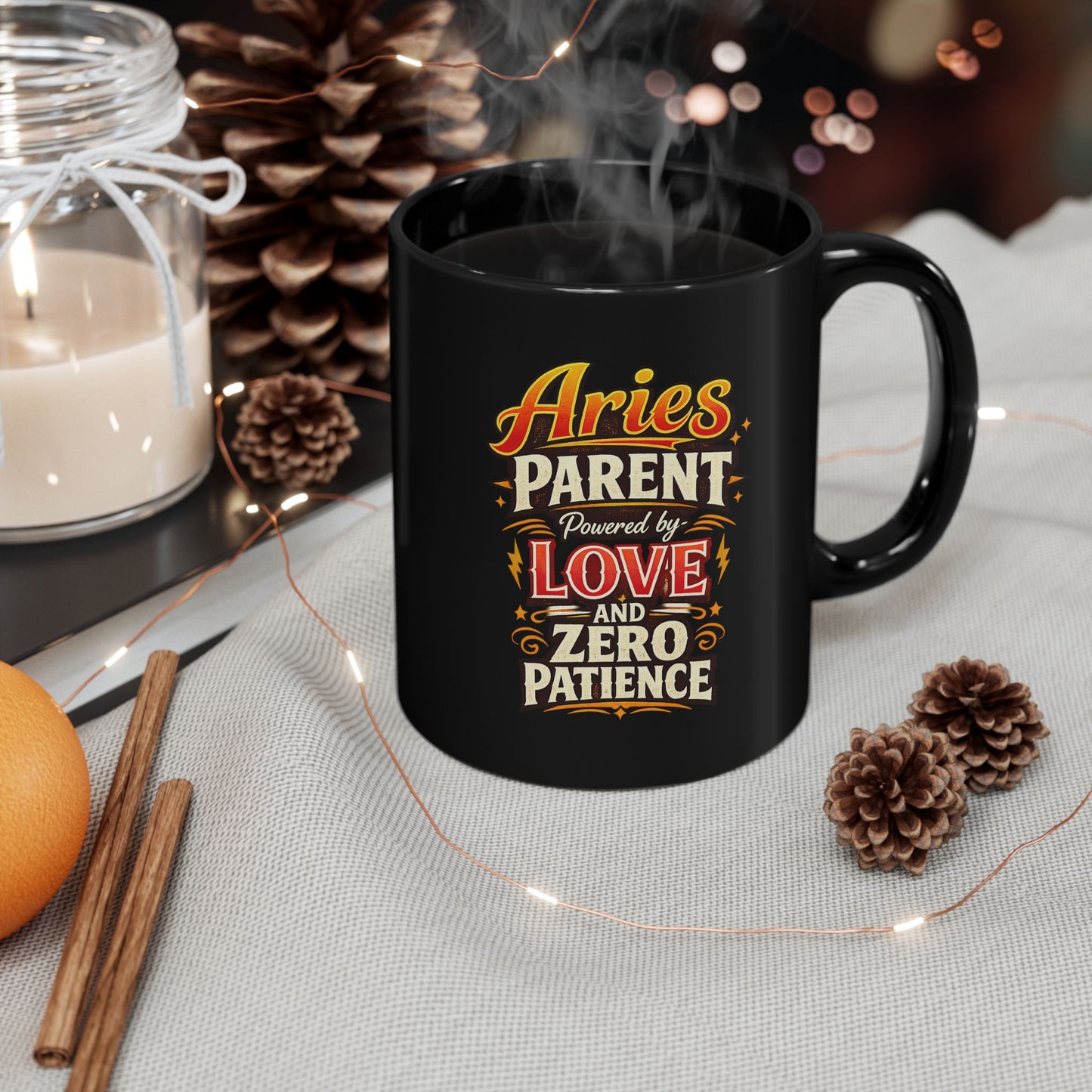 Aries Parent Mug - "Powered by Love and Zero Patience" Horoscope Coffee Cup