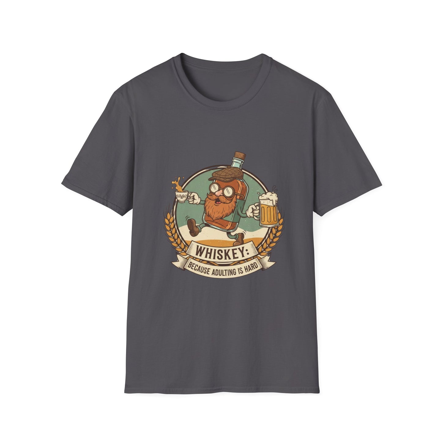 Funny Whiskey T-Shirt – Sarcastic Bourbon Graphic Tee – Whiskey Lover Humor Shirt – Unisex Drinking Party Top