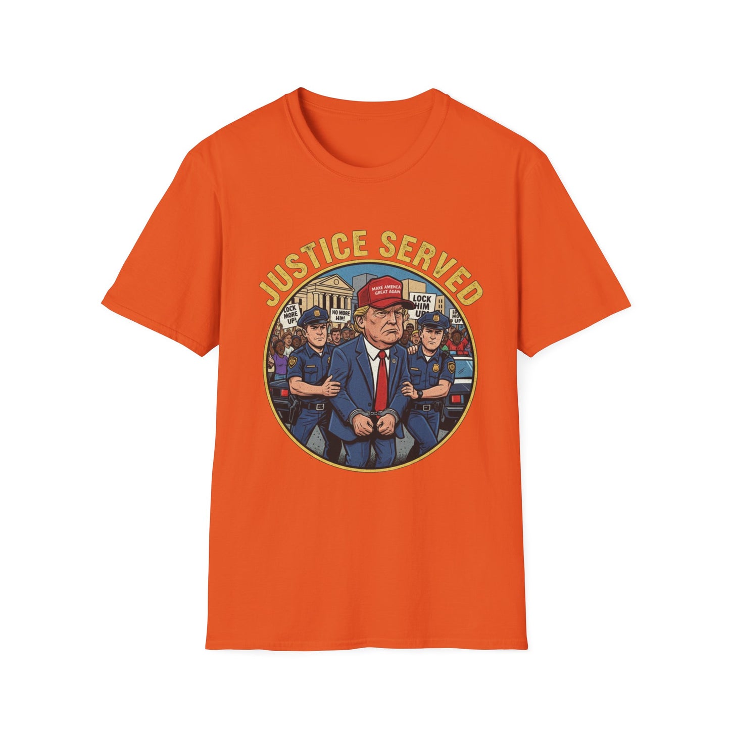 Justice Served Anti-Trump Arrest T-Shirt | No Kings & Accountability Tee