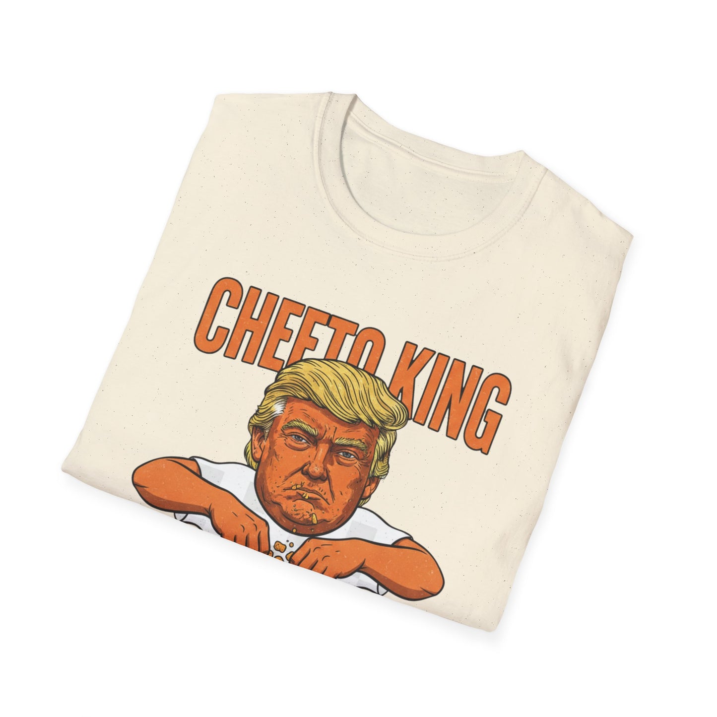 Cheeto King Anti-Trump T-Shirt | No Kings Political Satire Apparel