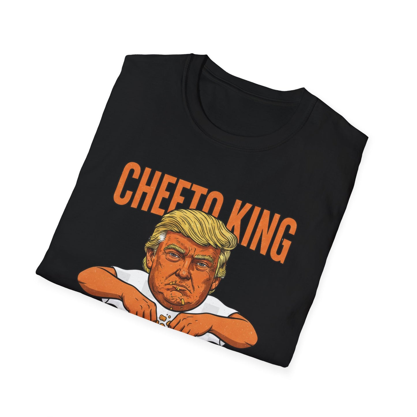 Cheeto King Anti-Trump T-Shirt | No Kings Political Satire Apparel