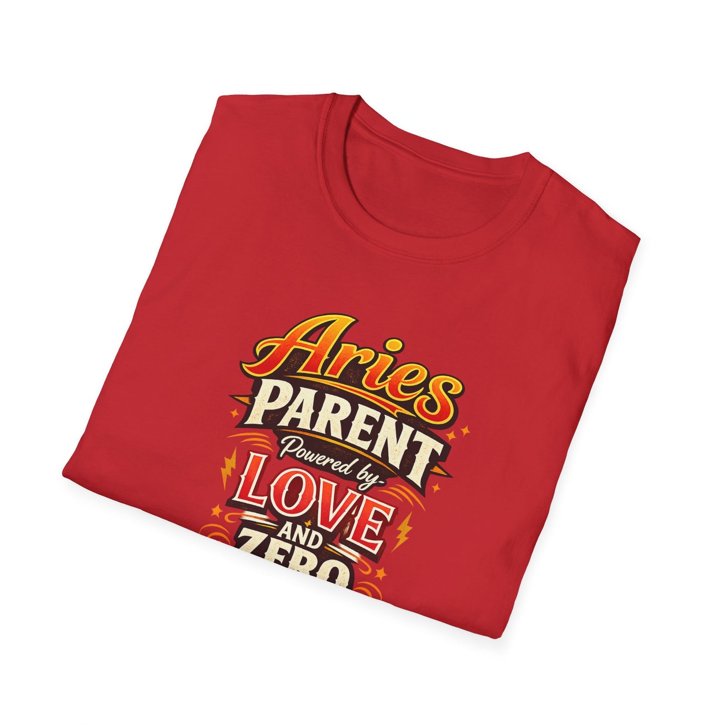 Aries Parent T-Shirt – Powered by Love & Zero Patience Funny Zodiac Mom Dad Tee | Bold Aries Personality Shirt | Astrology Gift