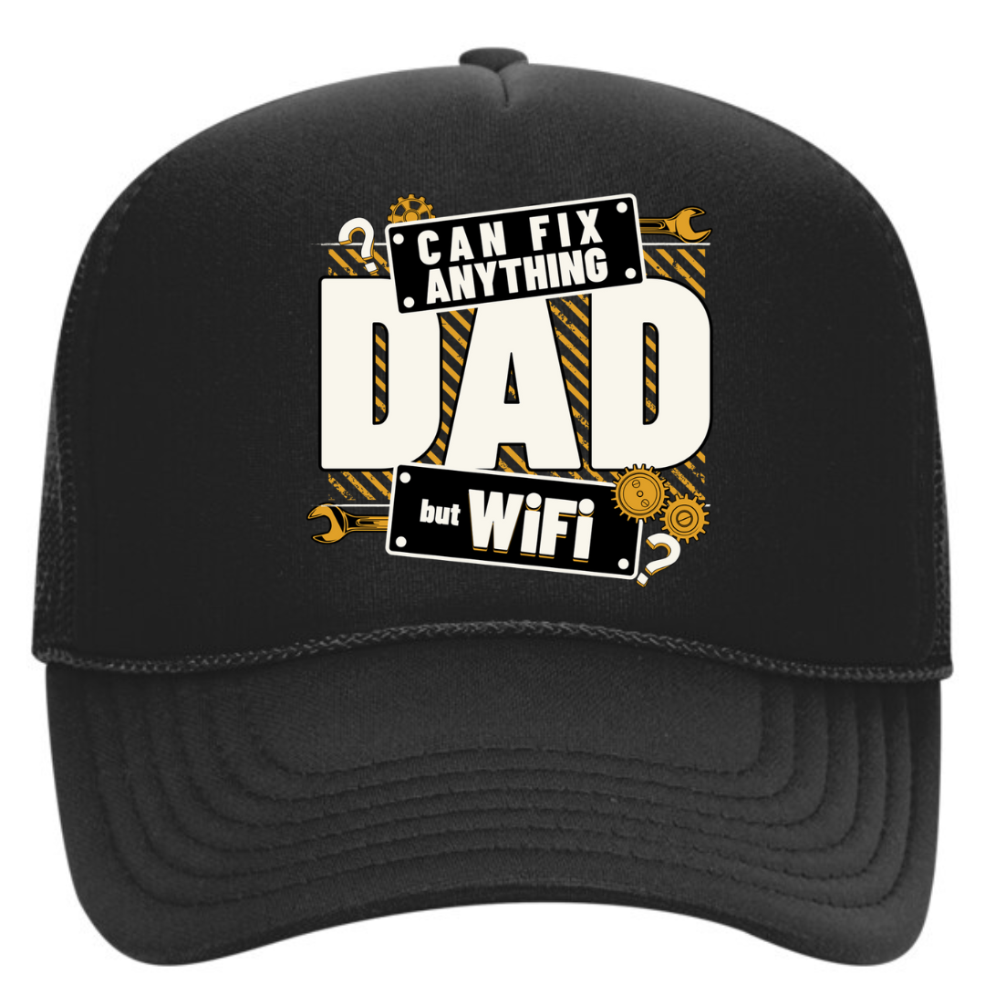 Dad Can Fix Anything But Wifi Black Mesh Trucker Hat | Funny Father’s Day Snapback Hat