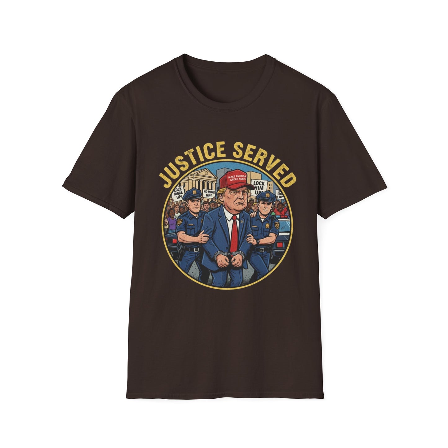 Justice Served Anti-Trump Arrest T-Shirt | No Kings & Accountability Tee