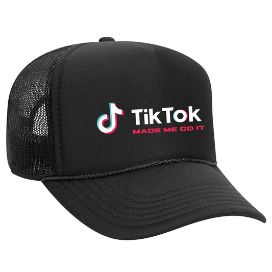 Tik Tok Made Me Do It Black Trucker Snapback Hat - Black Threadz