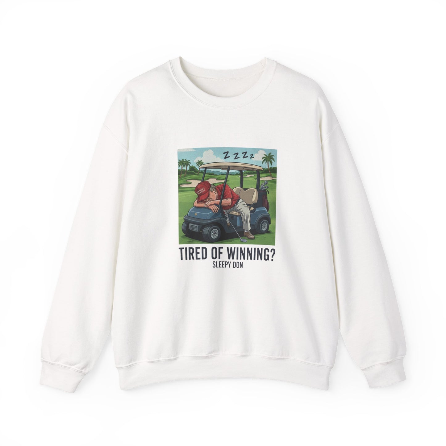 Copy of Copy of 2Crewneck Sweatshirt — Political Satire 'Is He Dead Yet?