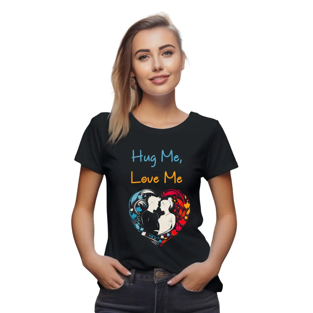Hug Me, Love Me: Embrace Valentine's Day with this Heartwarming T-Shirt - Black Threadz