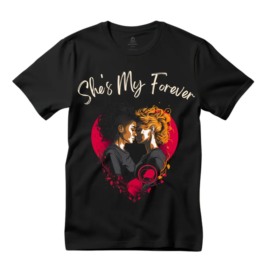 She is My Forever: Celebrate Love with this Lesbian Couple Valentine's Day T-Shirt - Black Threadz