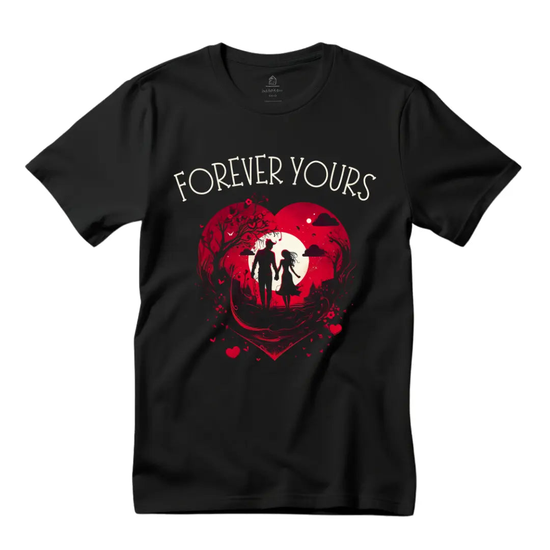 Forever Yours Valentines Day T-Shirt - Black Threadz