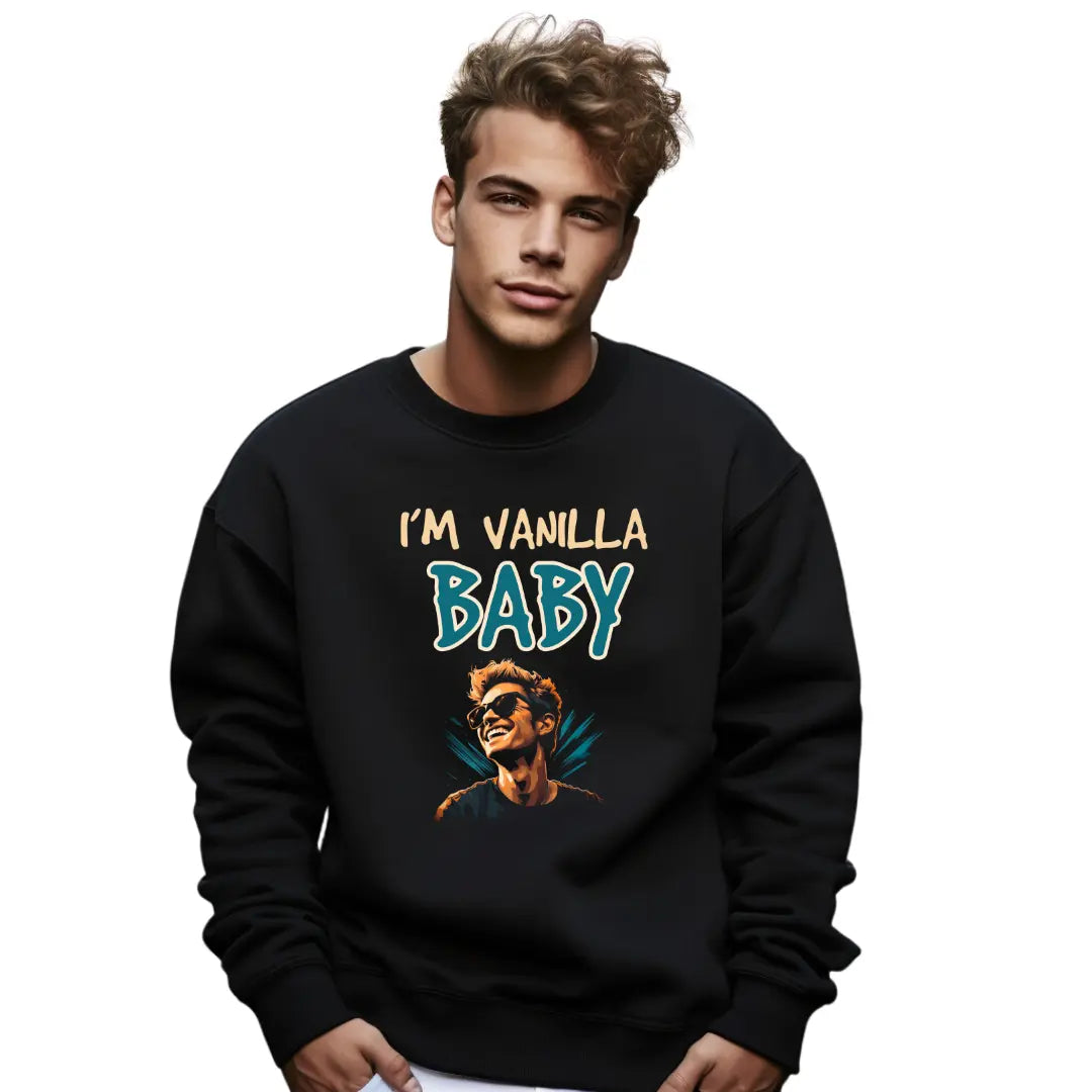 I'm Vanilla Baby Sweatshirt - Black Threadz