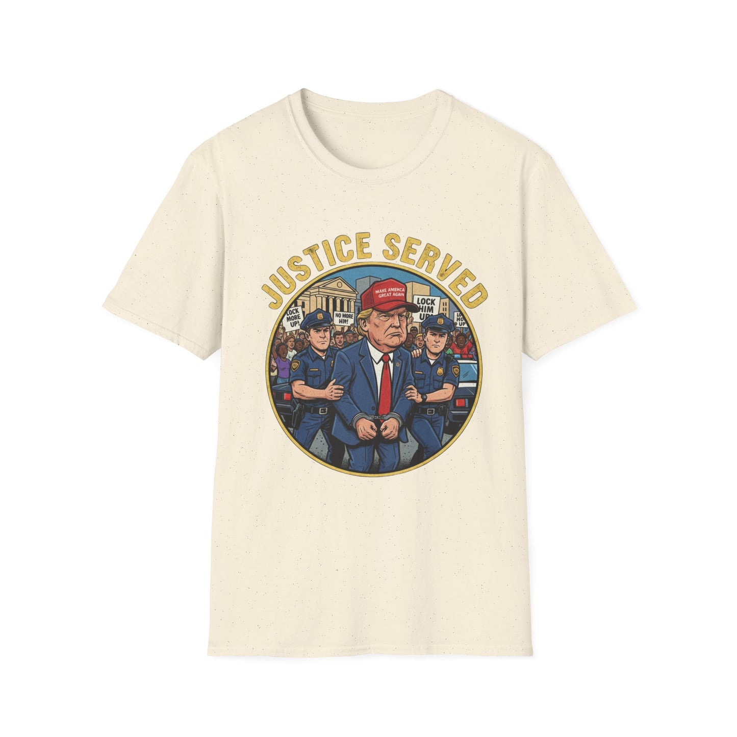 Justice Served Anti-Trump Arrest T-Shirt | No Kings & Accountability Tee