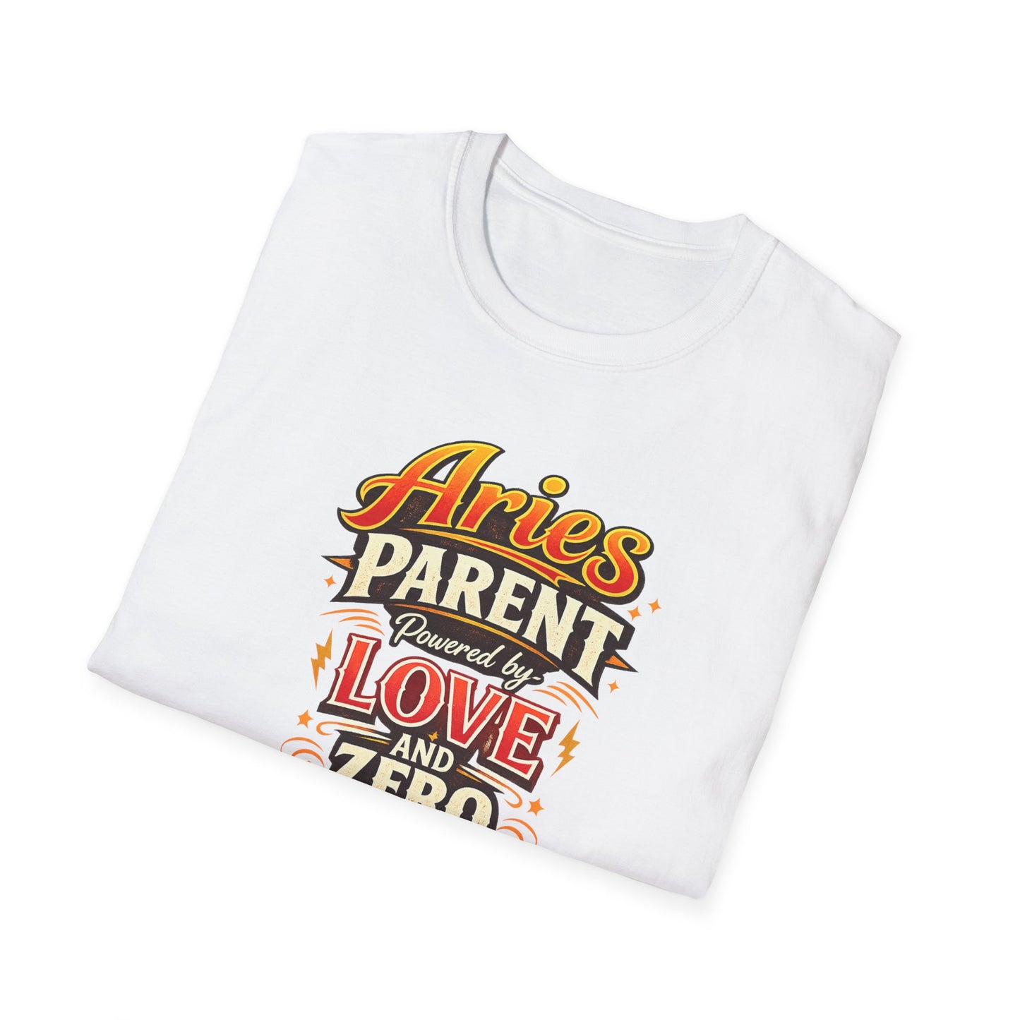 Aries Parent T-Shirt – Powered by Love & Zero Patience Funny Zodiac Mom Dad Tee | Bold Aries Personality Shirt | Astrology Gift