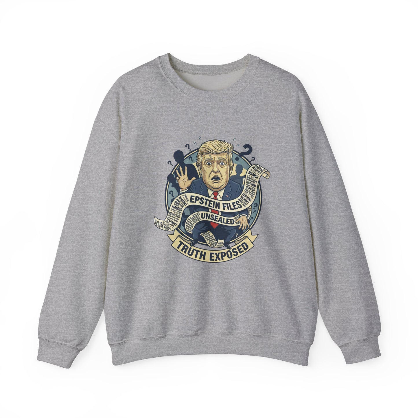 Copy of Copy of Copy of Crewneck Sweatshirt — Political Satire 'Is He Dead Yet?